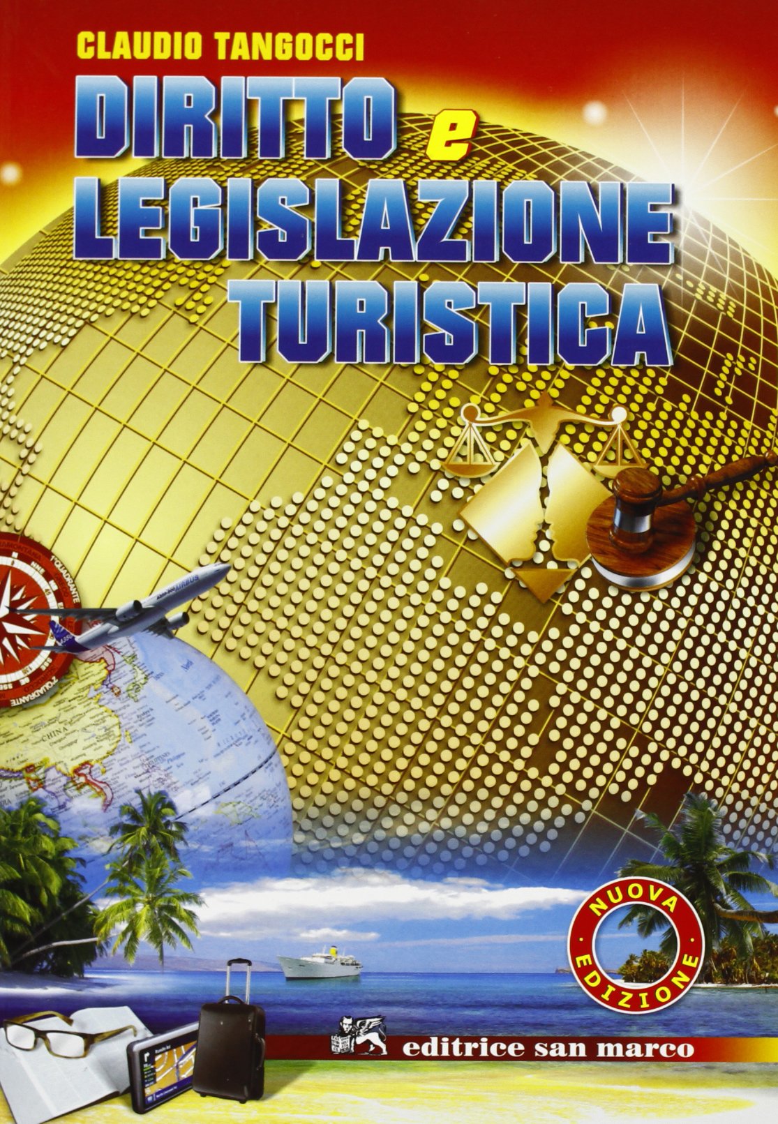 Diritto e legislazione turistica. Per gli Ist. Tecnici per il turismo. Con espansione online book