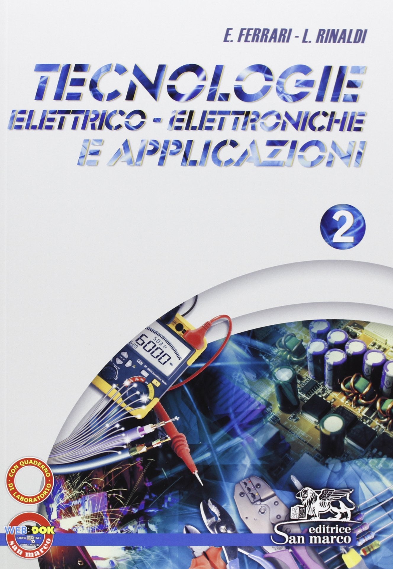 Tecnologie elettrico-elettroniche e applicazioni. Con quaderno operativo di laboratorio. Per gli Ist. professionali. Con espansione online (Vol. 2) Study Guides
