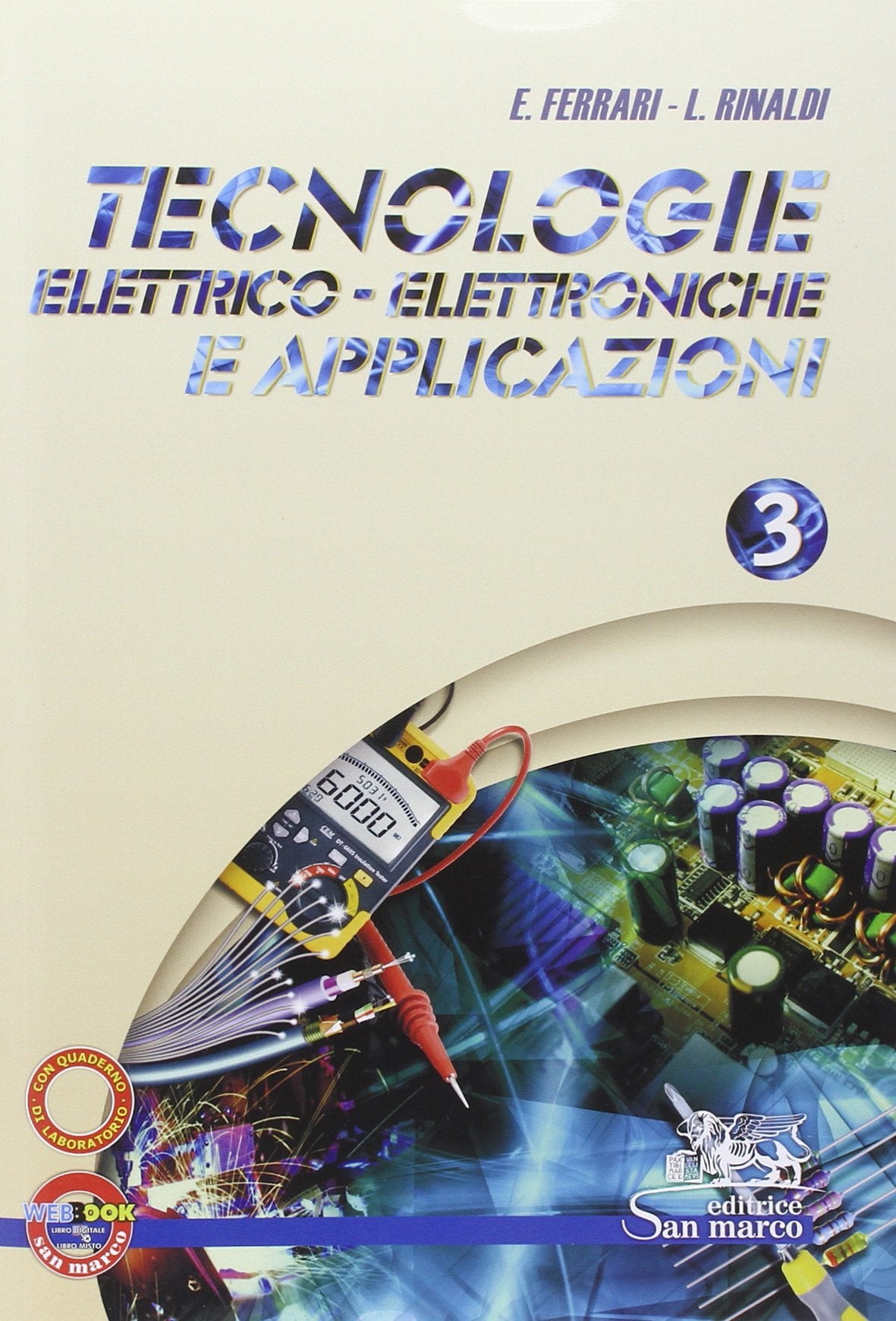 Tecnologie elettrico-elettroniche e applicazioni. Con quaderno operativo di laboratorio. Per gli Ist. professionali. Con espansione online (Vol. 3) book