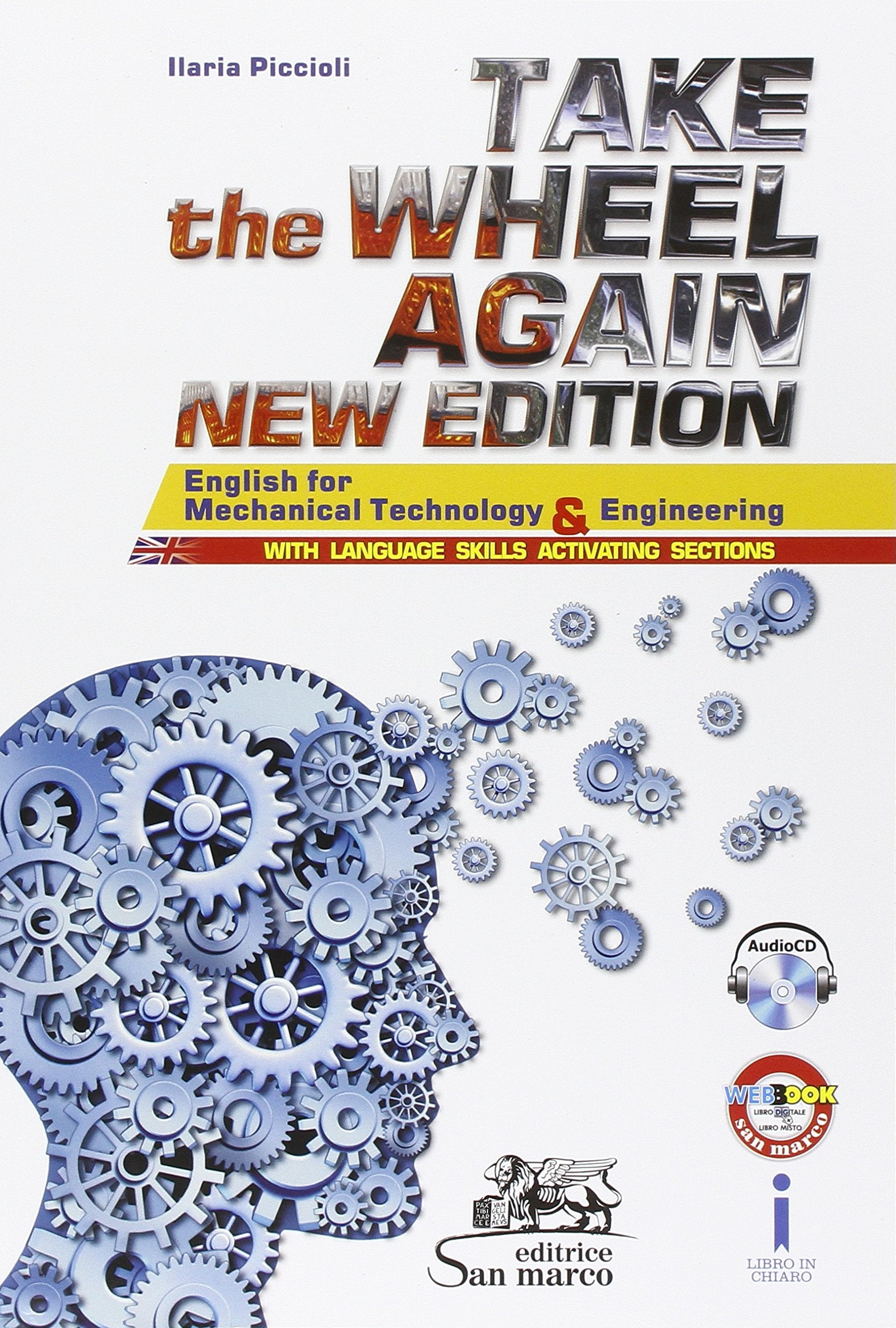 Take the Wheel Again. Ediz. Italiana E Inglese. Con CD Audio Non-fiction