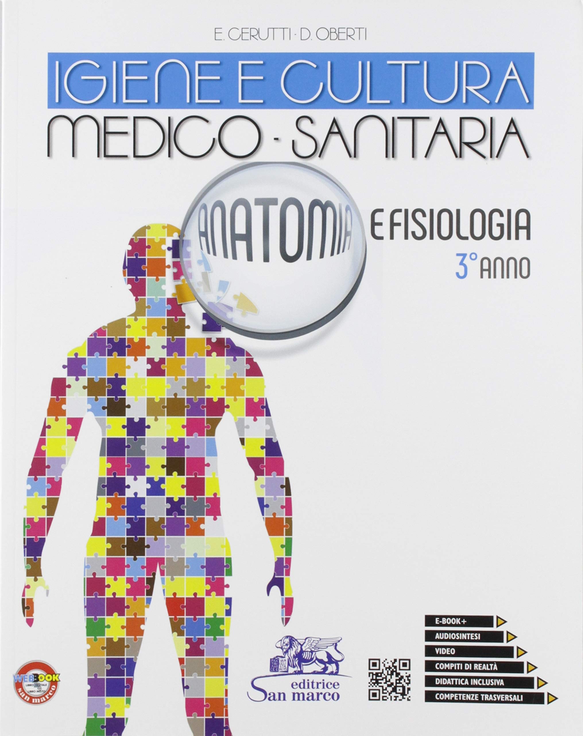 Igiene e cultura medico-sanitaria. Anatomia e fisiologia. Per il 3° anno degli Ist. tecnici e professionali. Con e-book. Con espansione online (Vol. 1) Non-fiction