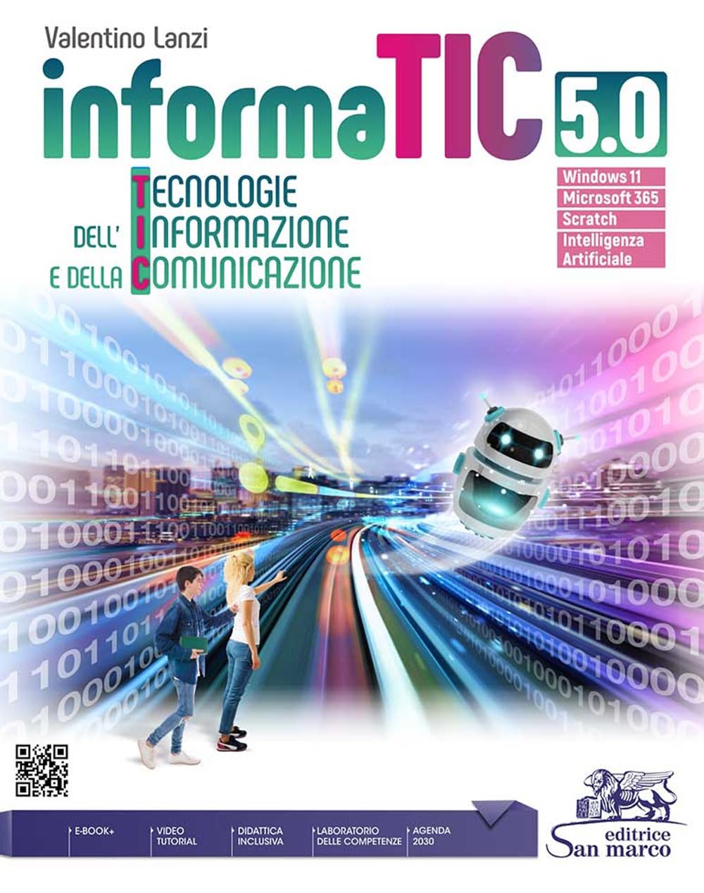 Informatic 5.0. Tecnologie dell'informazione e della comunicazione. Con Laboratorio competenze e I.A. Per gli Ist. professionali. Con Video Study Guides