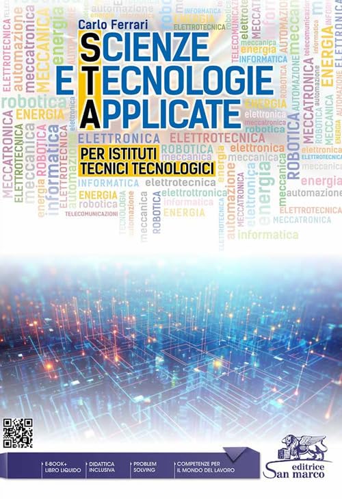 Scienze e tecnologie applicate. Per Istituti Tecnici Tecnologici book