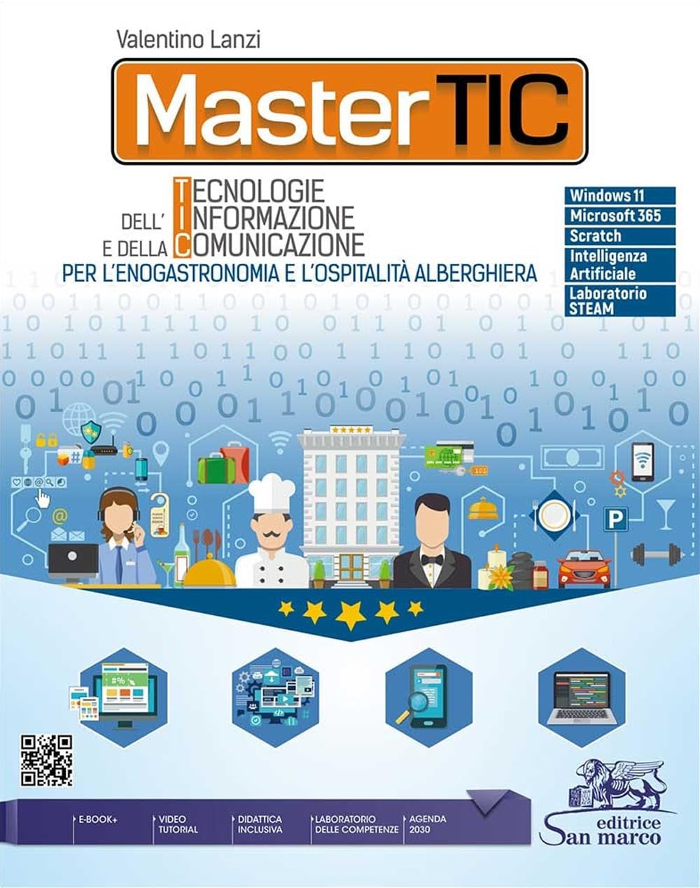 Mastertic. Tecnologie dell'informazione e della comunicazione per l'enogastromia e l'ospitalità alberghiera. Per gli Ist. professionali. Con e-book. Con espansione online book