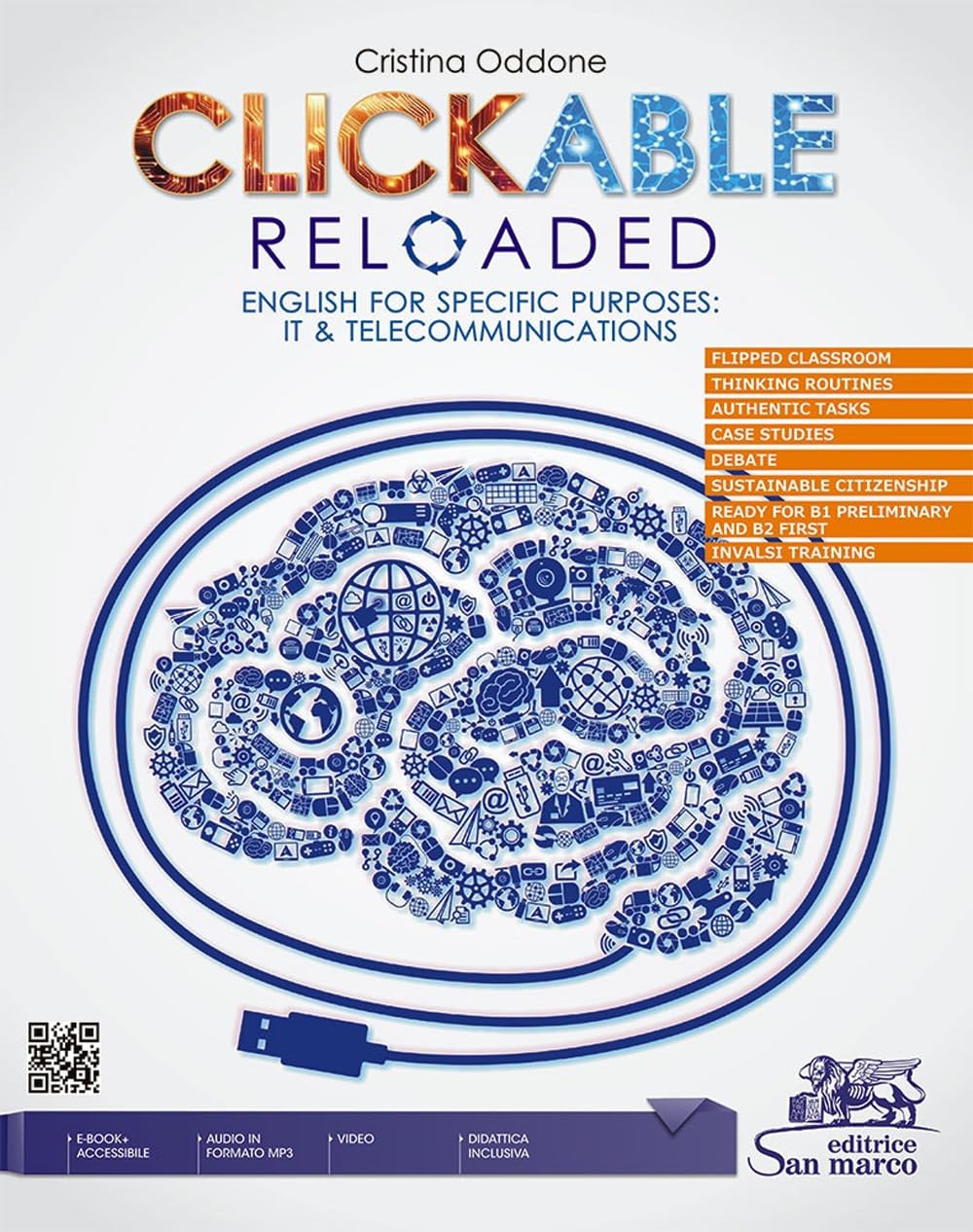 Clickable reloaded. English for specific purposes: IT & telecommunications. Per gli Ist. tecnici e professionali. Con espansione online. Con Audio book