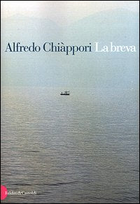 La breva (Romanzi e racconti) book