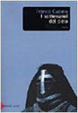 I sotterranei del cielo (Romanzi e racconti) Contemporary literature