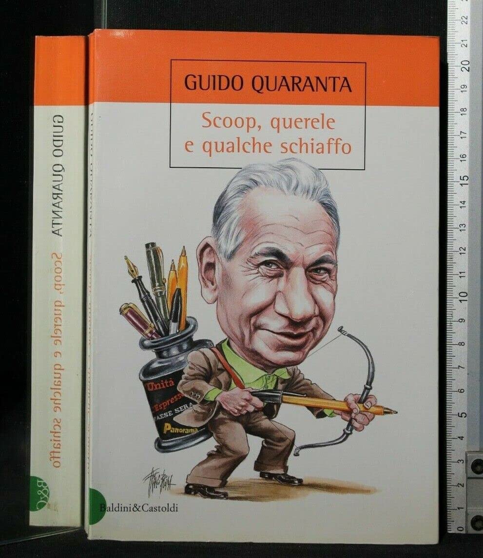 Scoop, querele e qualche schiaffo (Storie della storia d'Italia) Books