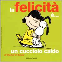 La felicità è... un cucciolo caldo book