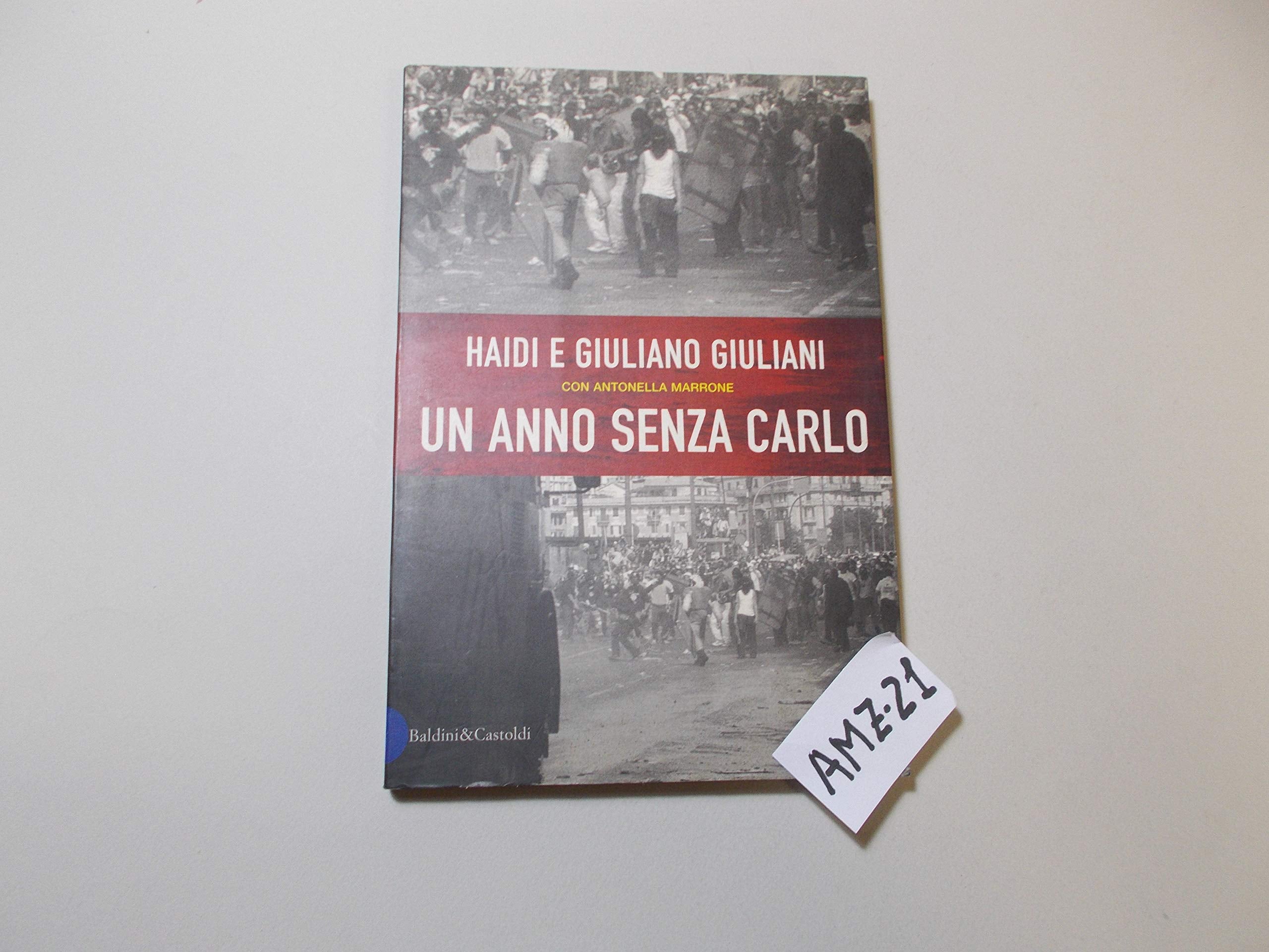 Un anno senza Carlo (I saggi) Art & Literature