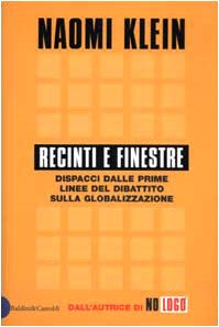 Recinti e finestre. Dispacci dalle prime linee del dibattito sulla globalizzazione book