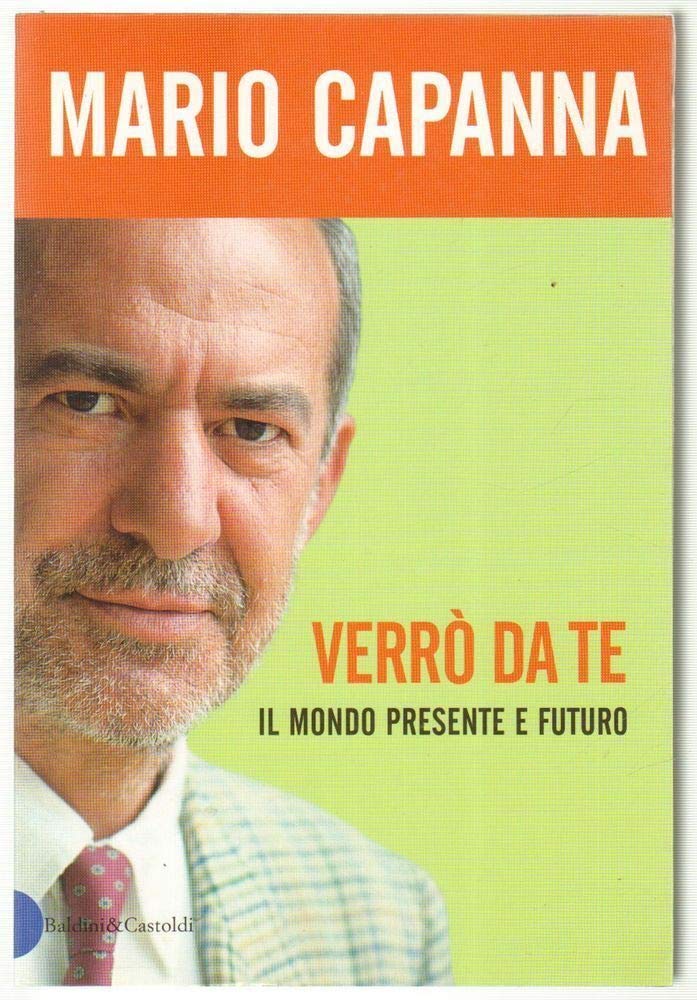 Verrò da te. Il mondo presente e futuro book