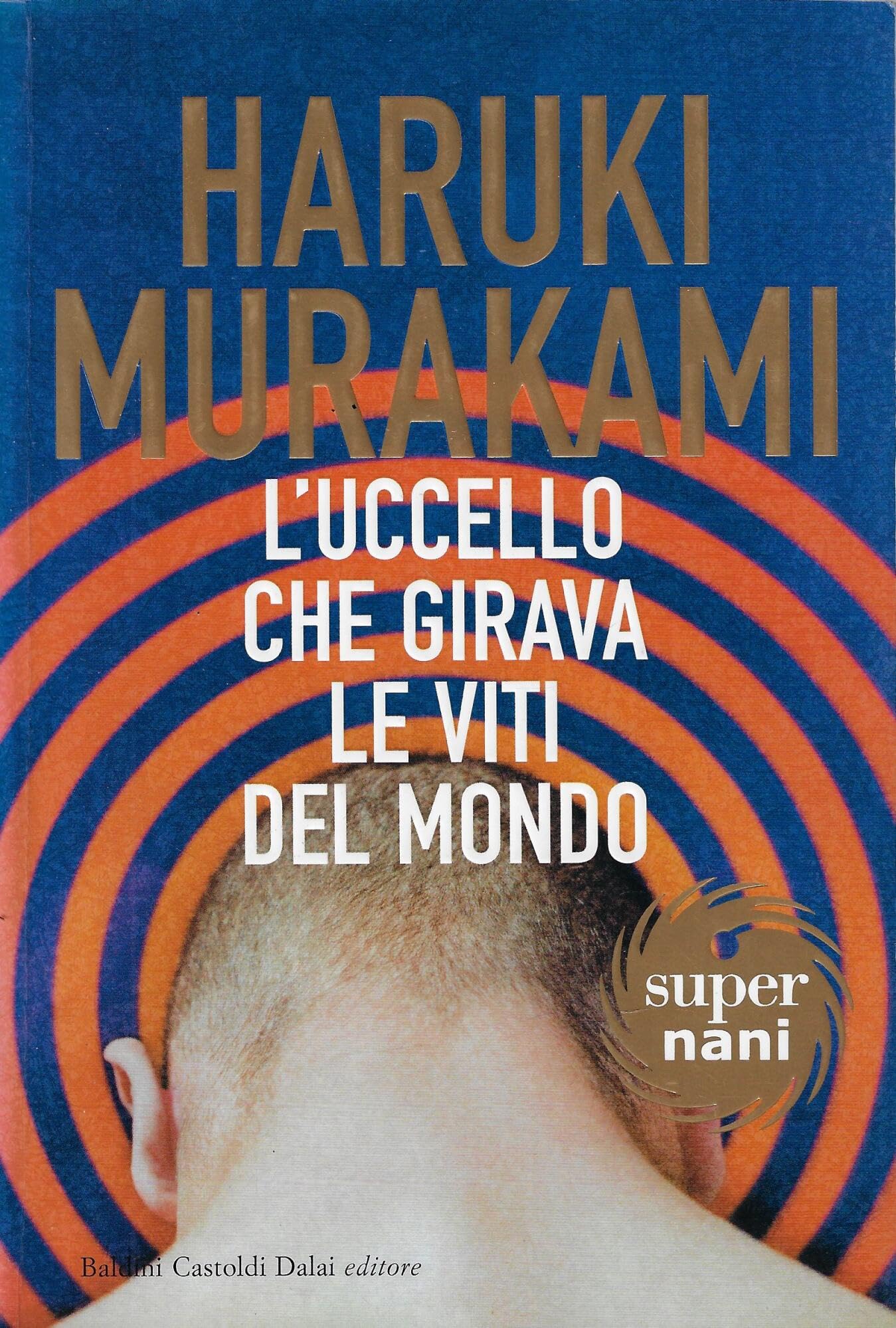 L'uccello che girava le viti del mondo book