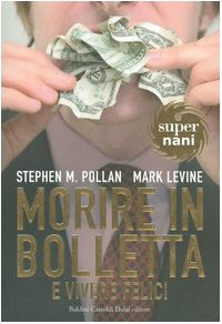 Morire in bolletta e vivere felici book