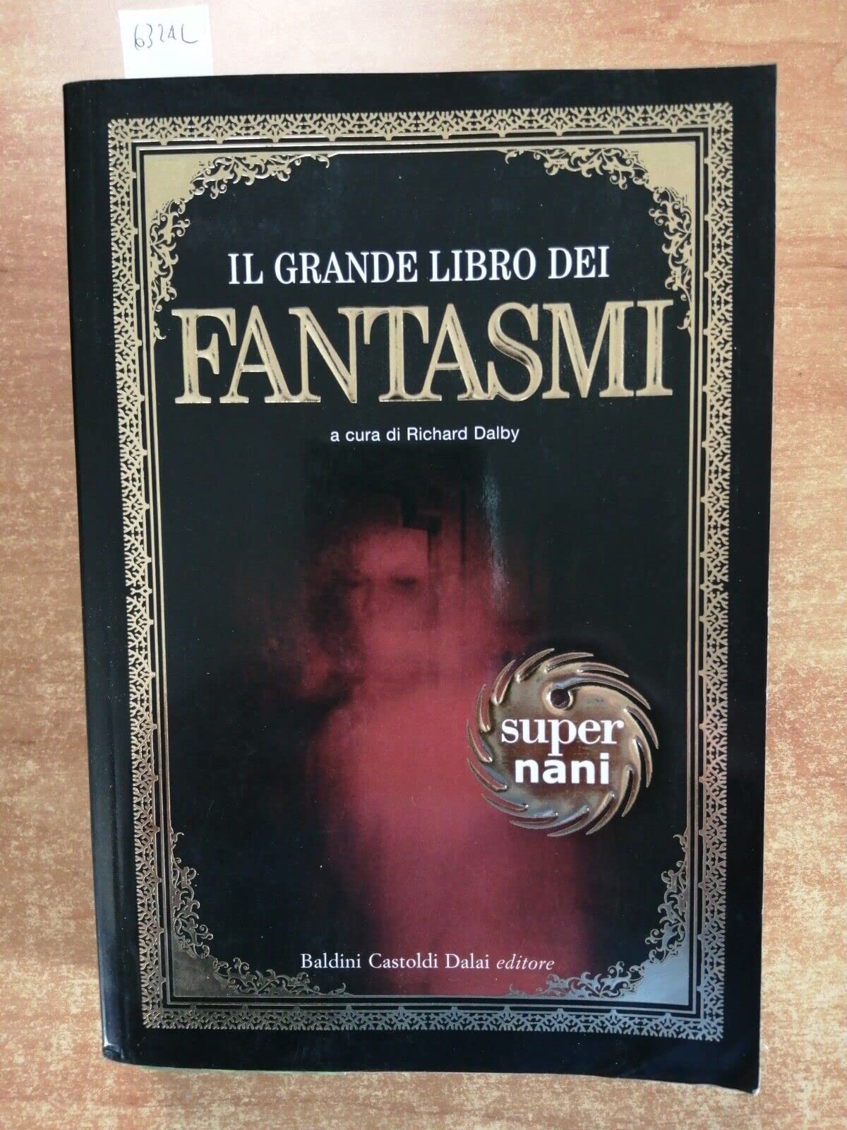 Il grande libro dei fantasmi (Super Nani) Contemporary literature