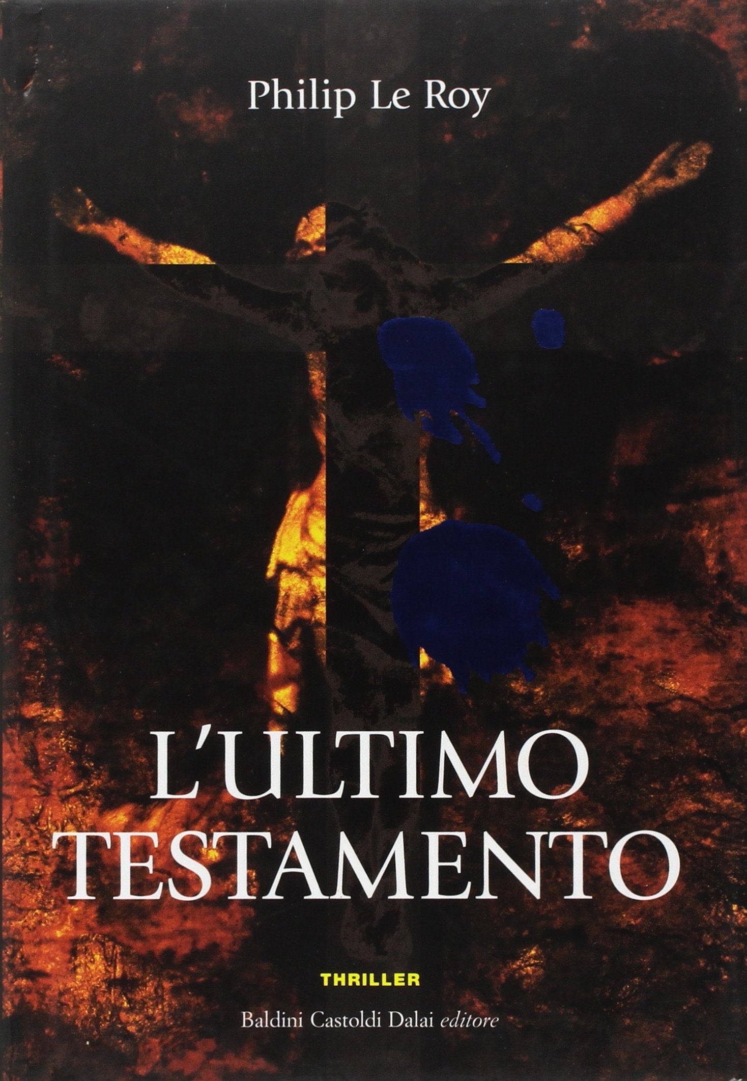L'ultimo testamento (Romanzi e racconti) Contemporary literature Books