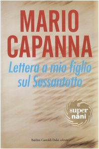 Lettera a mio figlio sul Sessantotto (Super Nani) Books