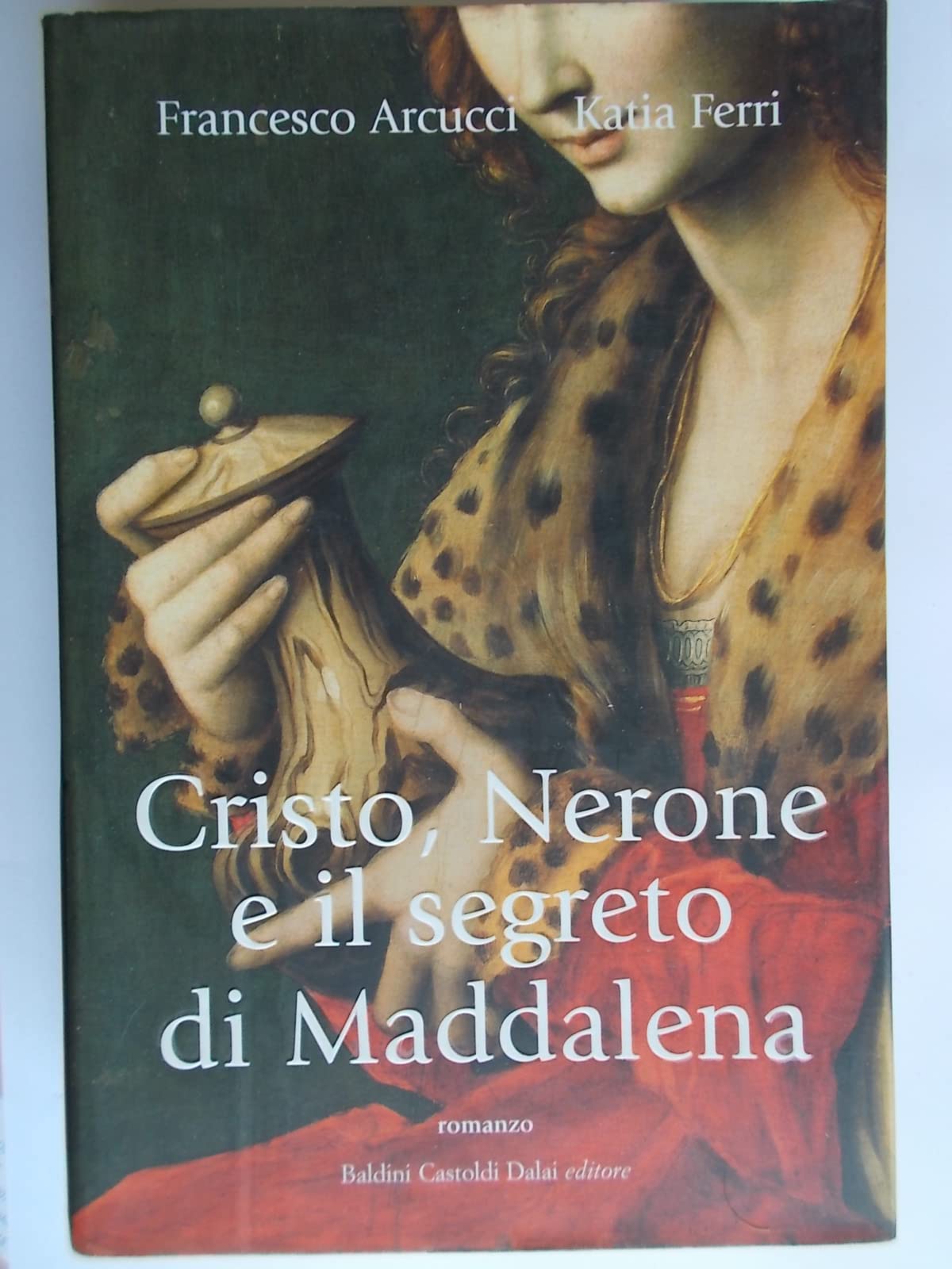 Cristo, Nerone e il segreto di Maddalena book