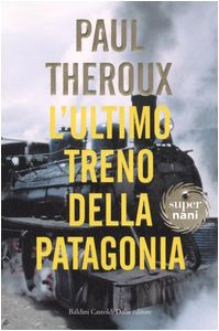 L'ultimo treno della Patagonia book