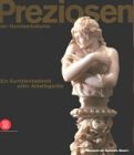 Preziosen der Handwerkskunst: Ein Raritätenkabinett edler Arbeitsgeräte. Katalog zur Ausstellung im Museum der Kulturen, Basel, 2002 Film, Art & Culture