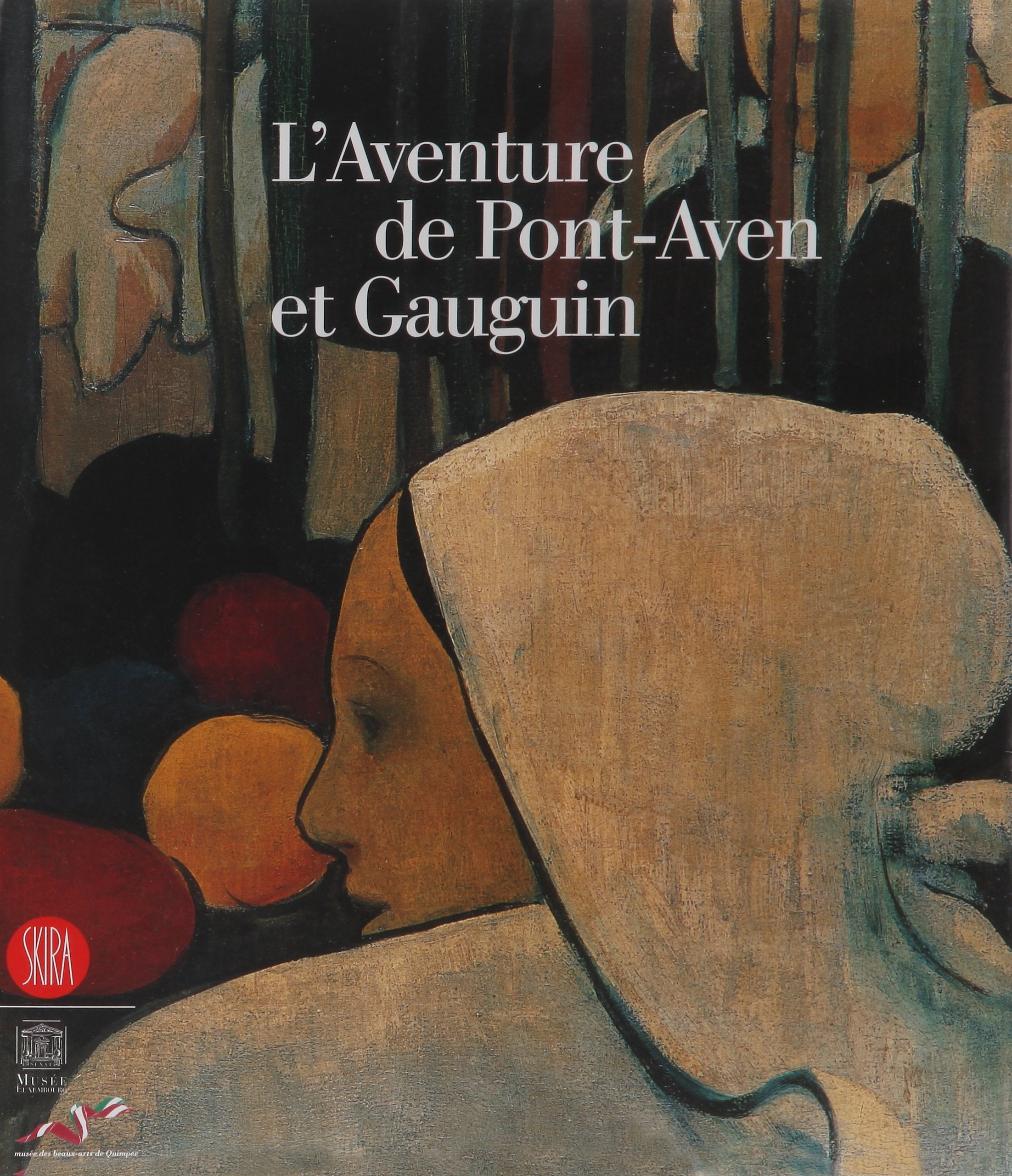 L'aventure de Pont-Aven et Gauguin. Ediz. illustrata (Arte moderna. Cataloghi) Film, Art & Culture