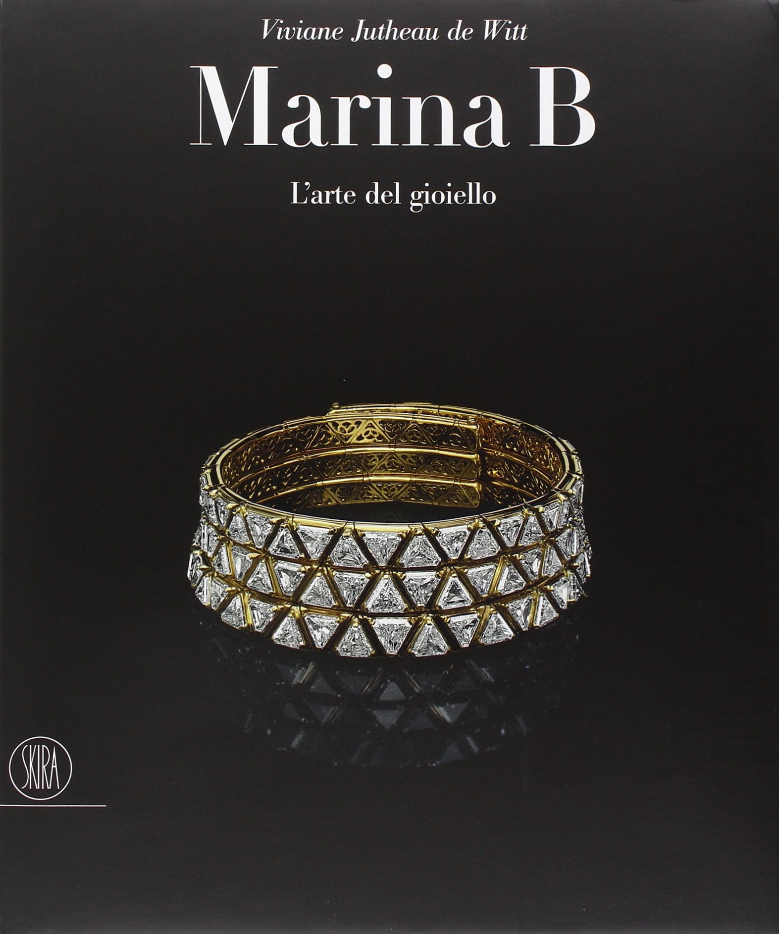 Marina B. L'arte del gioiello. Ediz. illustrata (Design e arti applicate) Film, Art & Culture