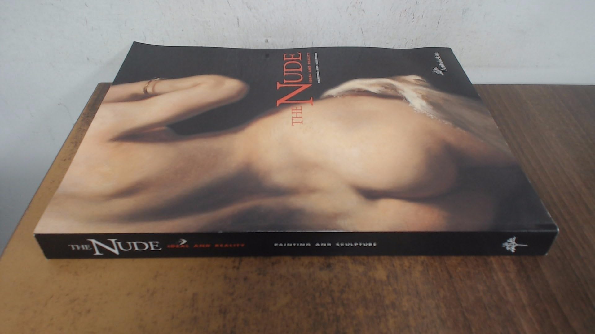 The Nude, Ideal and Reality: Paintings and Sculpture: Painting and Sculpture Film, Art & Culture