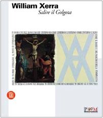 William Xerra. Salire Il Golgota cd
