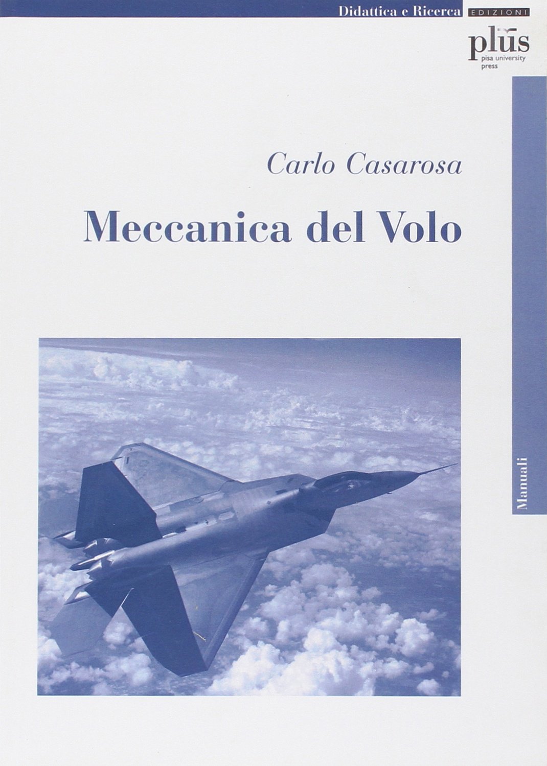 Meccanica del volo (Manuali) Business & Technology
