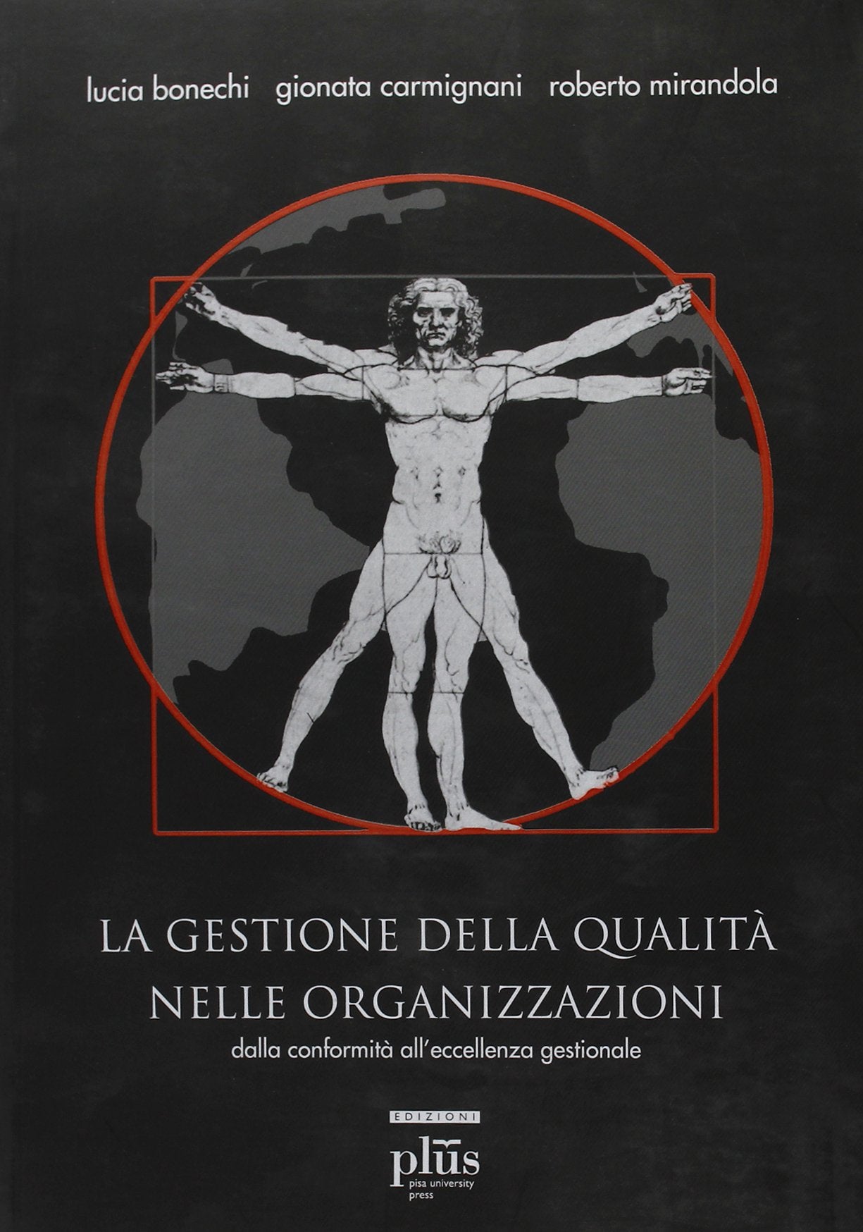La gestione della qualità nelle organizzazioni. Con CD-ROM book