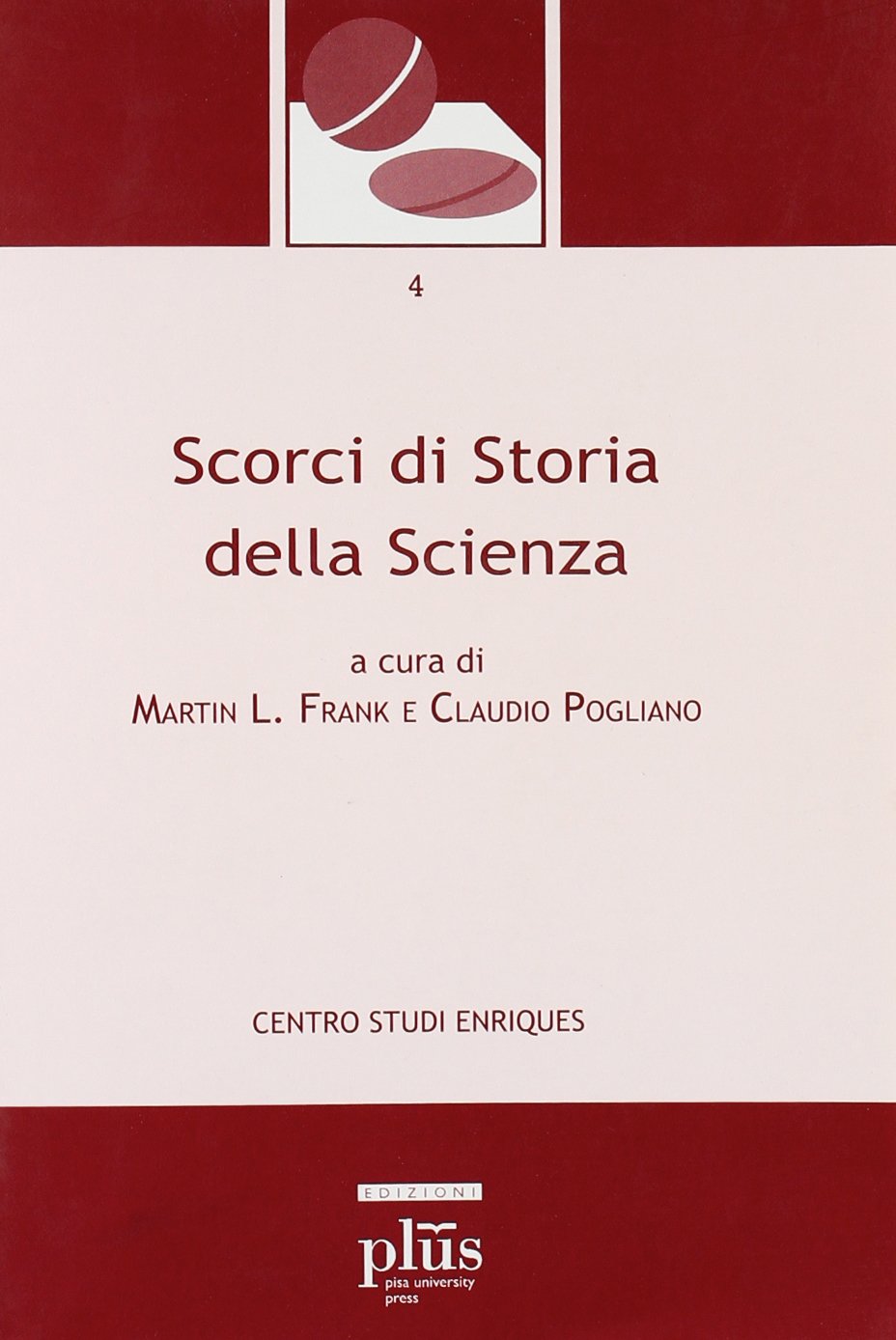 Scorci di storia della scienza. Contributi al seminario congiunto dei dottorati (Bari, 26-28 giugno 2009) Business & Technology