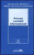 Memento Pratico. Principi contabili internazionali Books