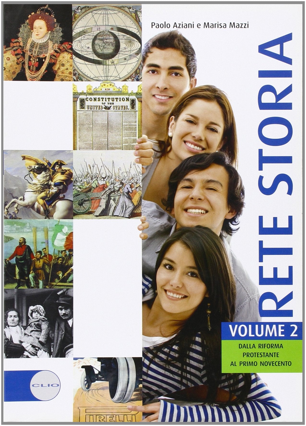 Rete storia. Per le Scuole superiori. Con espansione online. Dalla riforma protestante al primo Novecento (Vol. 2) book