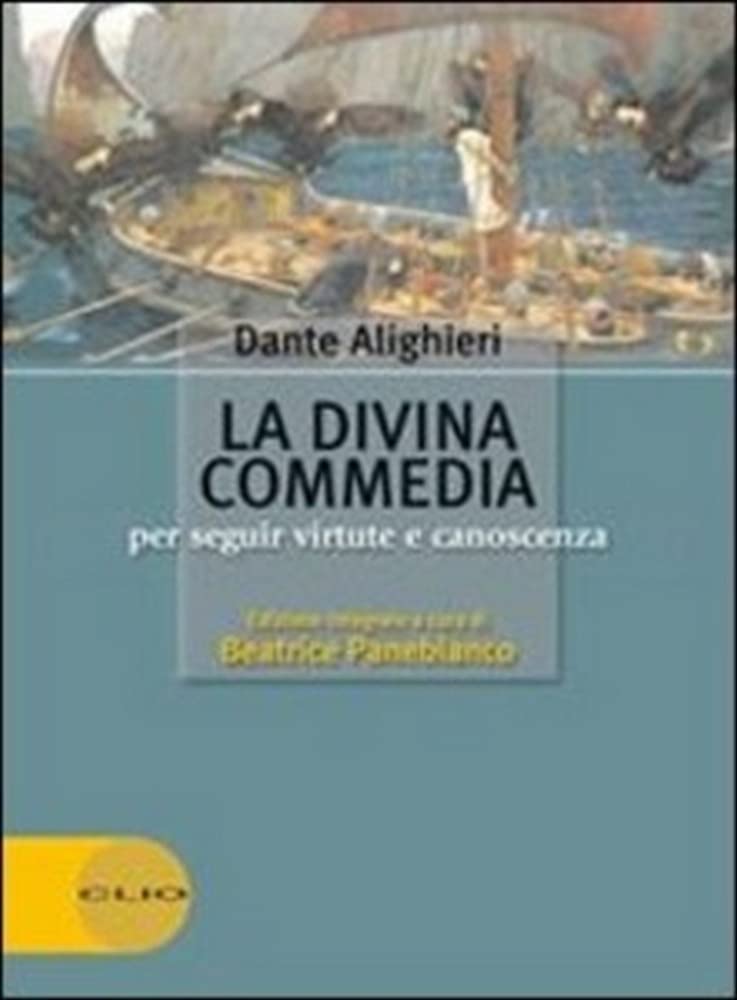 La Divina commedia. Per seguir virtute e canoscenza. Con espansione online book