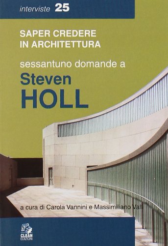 Sessantuno domande a Steven Holl Architecture Books