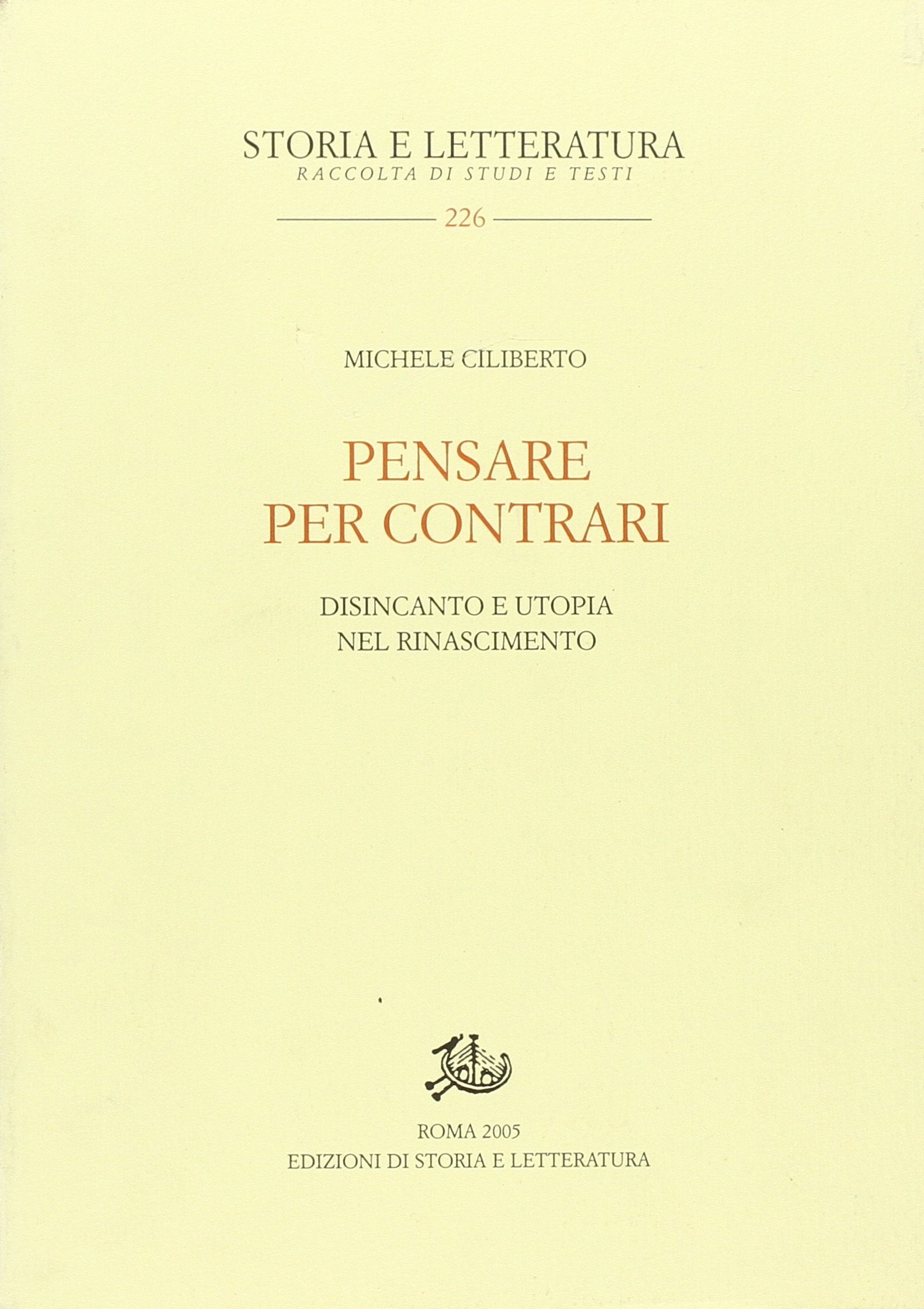 Pensare per contrari. Disincanto e utopia nel Rinascimento book