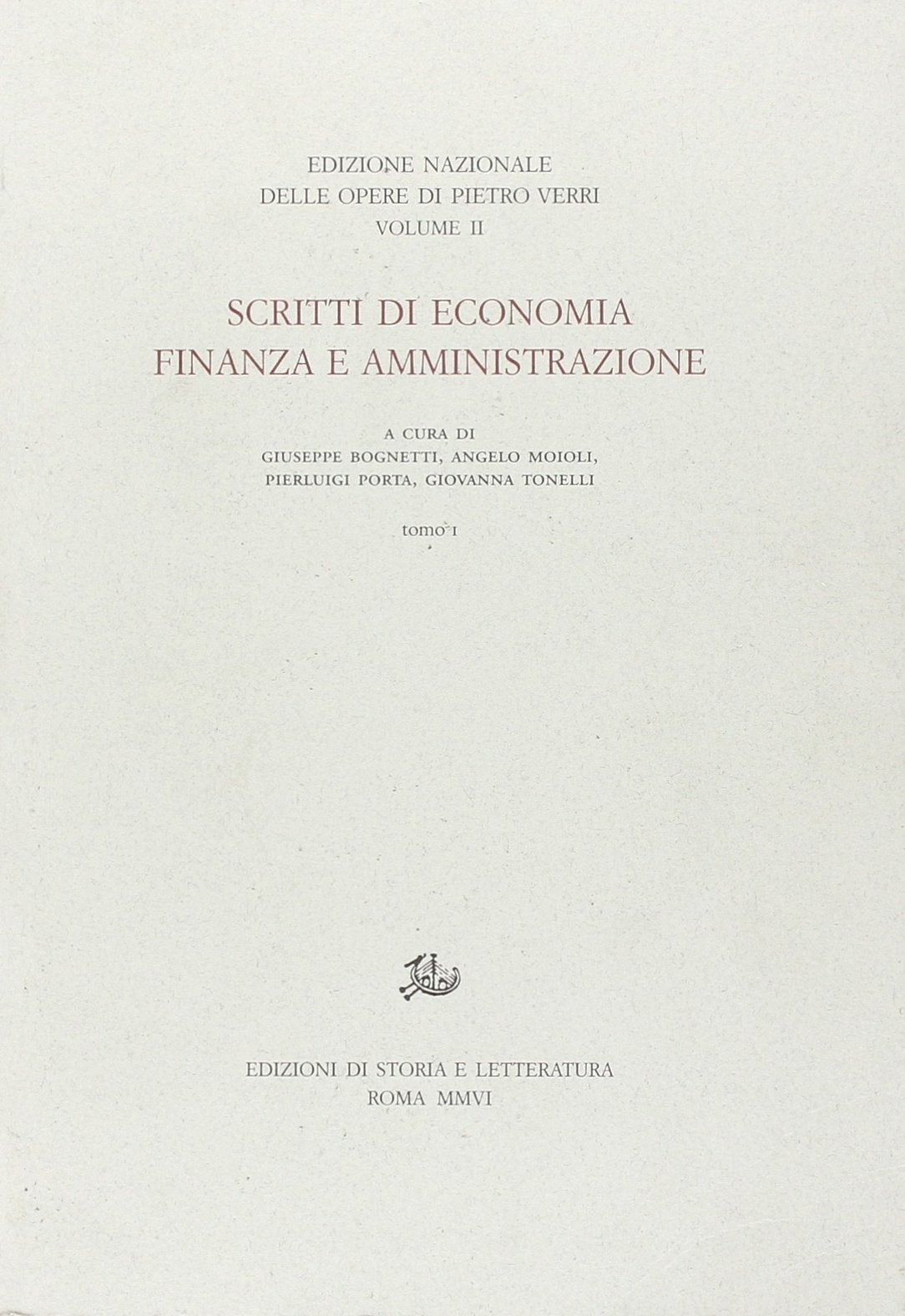 Scritti di economia, finanza e amministrazione (Vol. 1) (Edizione nazionale delle opere di Pietro Verri) Business, Finance & Career