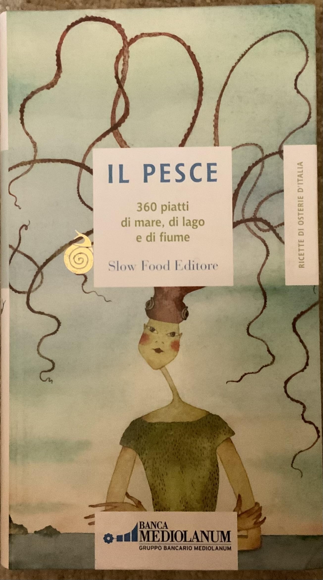 Ricette di osterie d'Italia. Il pesce book