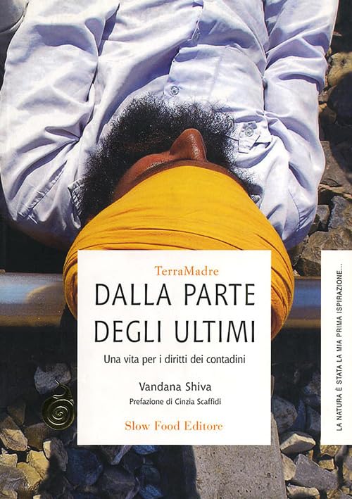 Dalla parte degli ultimi. Una via per i diritti dei contadini book
