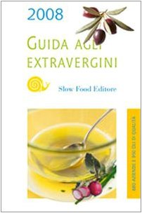 Guida agli extravergini 2008 book