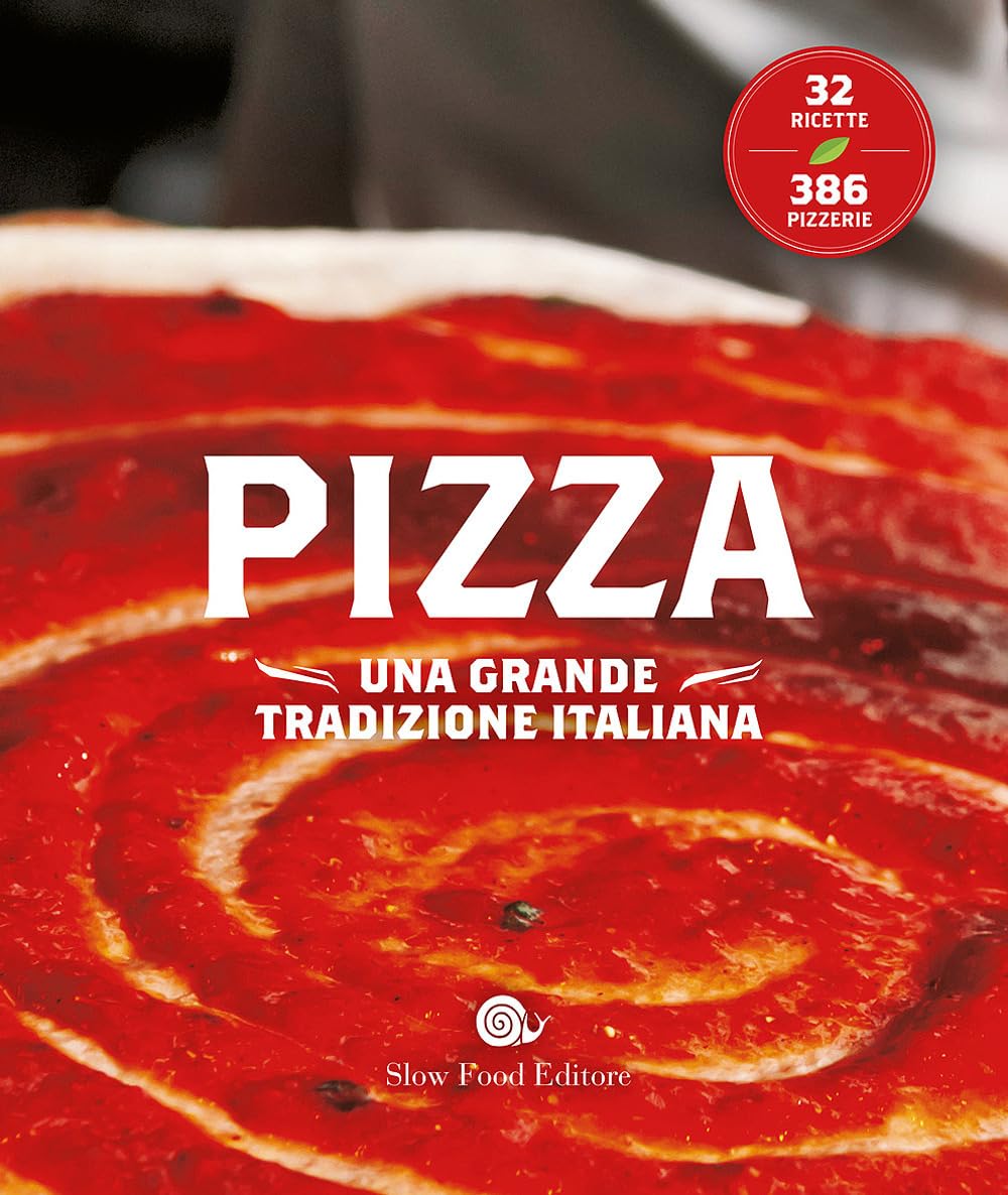 Pizza. Una grande tradizione italiana book