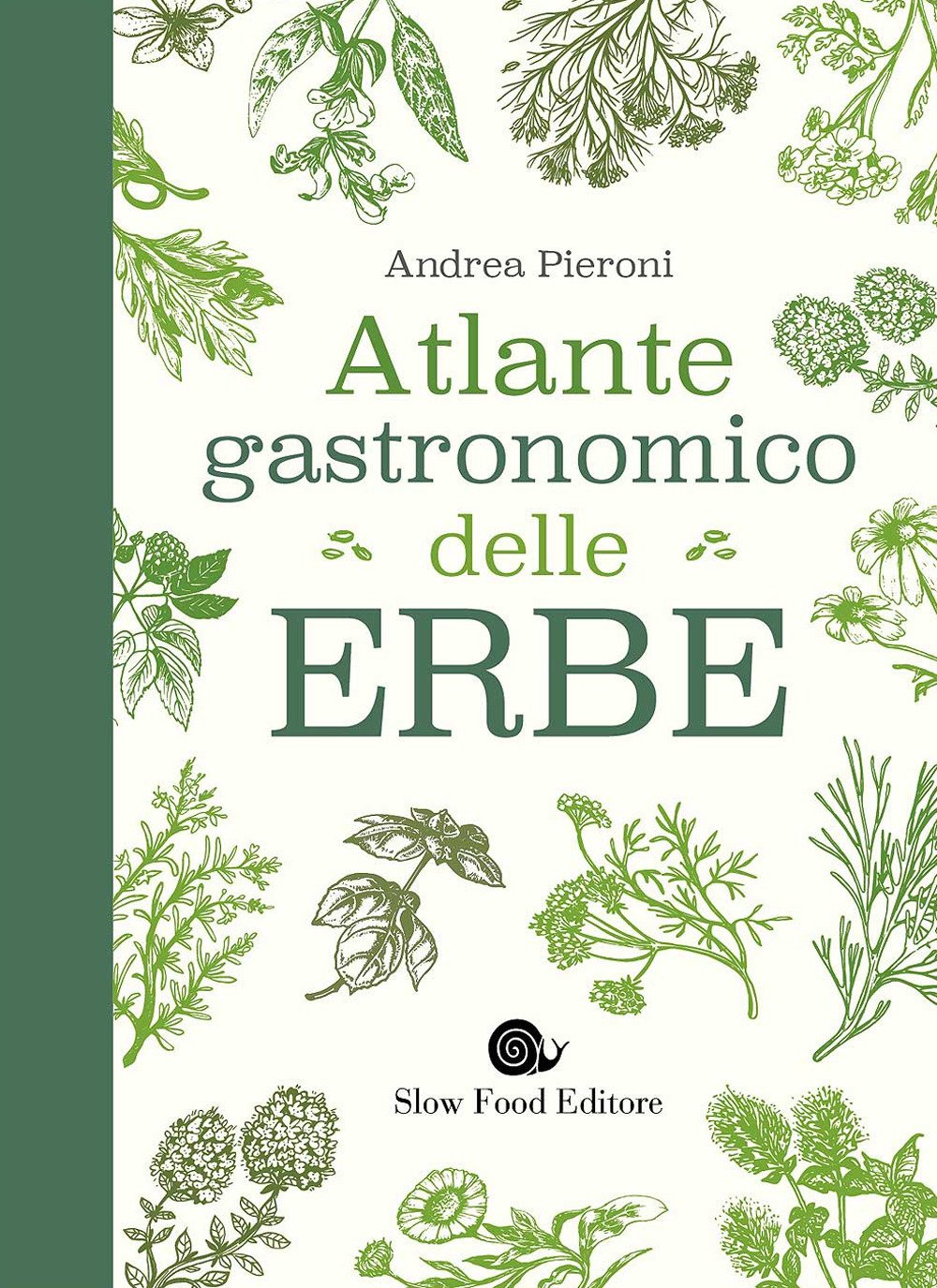 Atlante gastronomico delle erbe Leisure, Home & Garden