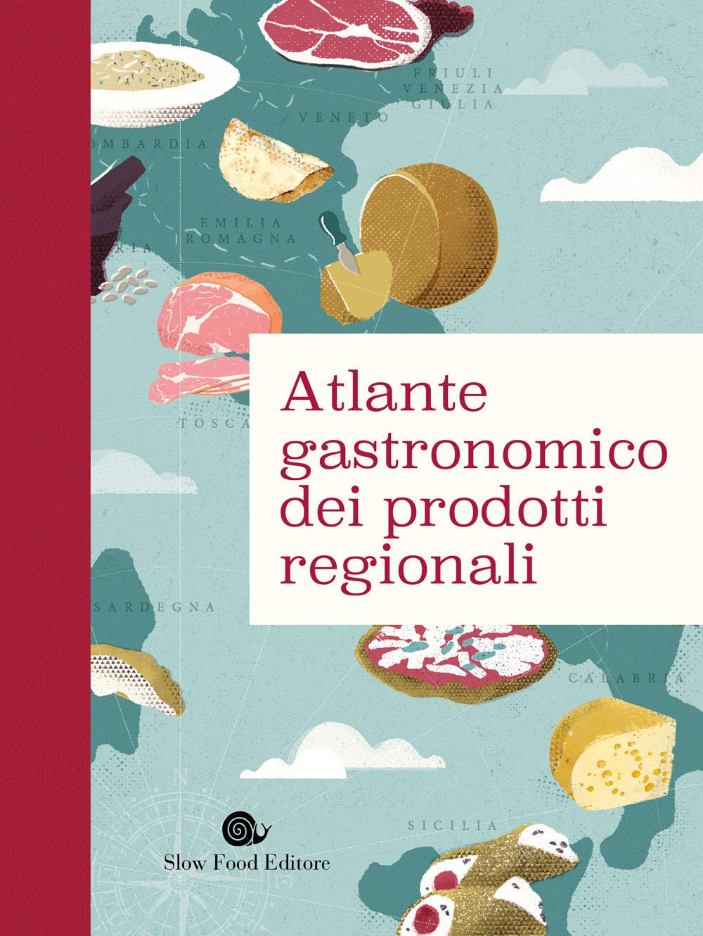 Atlante gastronomico dei prodotti regionali (Slowbook) Leisure, Home & Garden