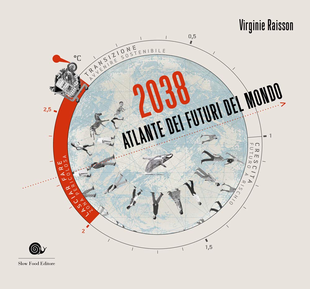 2038. Atlante dei futuri del mondo Books