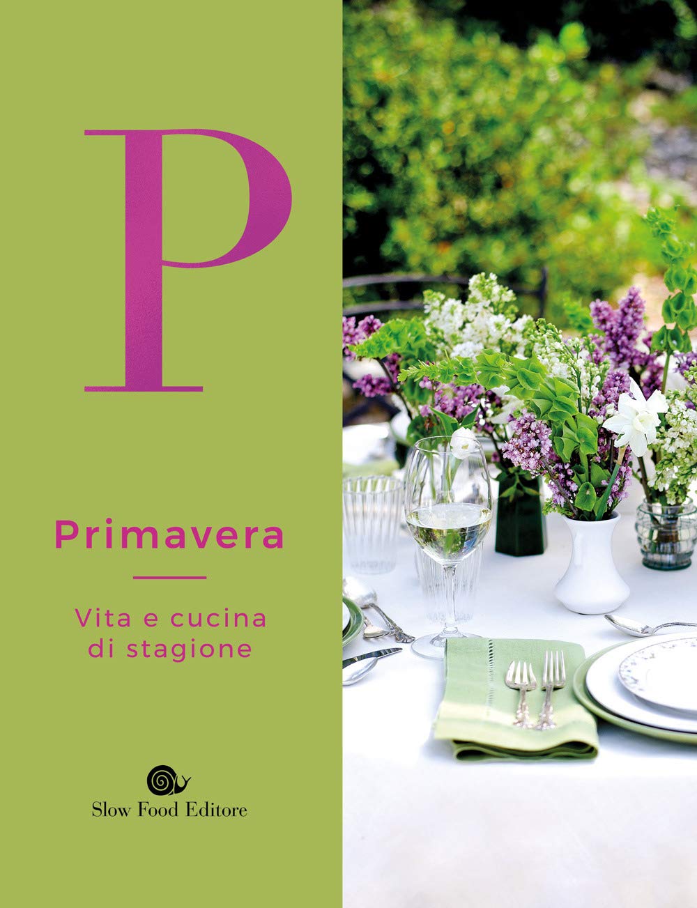 Primavera. Vita e cucina di stagione book