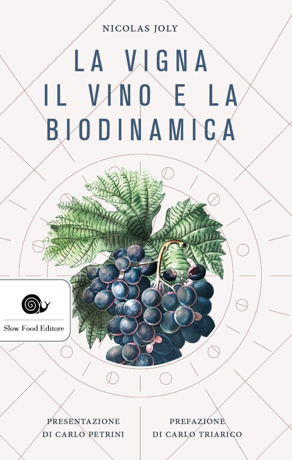 La vigna, il vino e la biodinamica (Assaggi) Natural Sciences