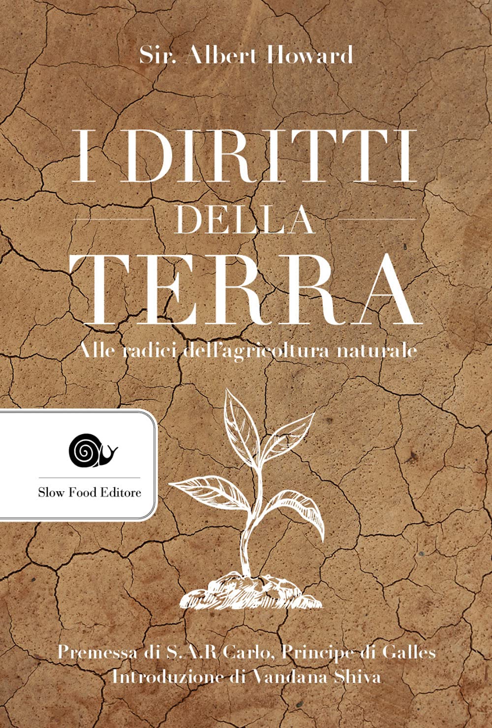 I diritti della terra. Alle radici dell'agricoltura naturale Natural Sciences