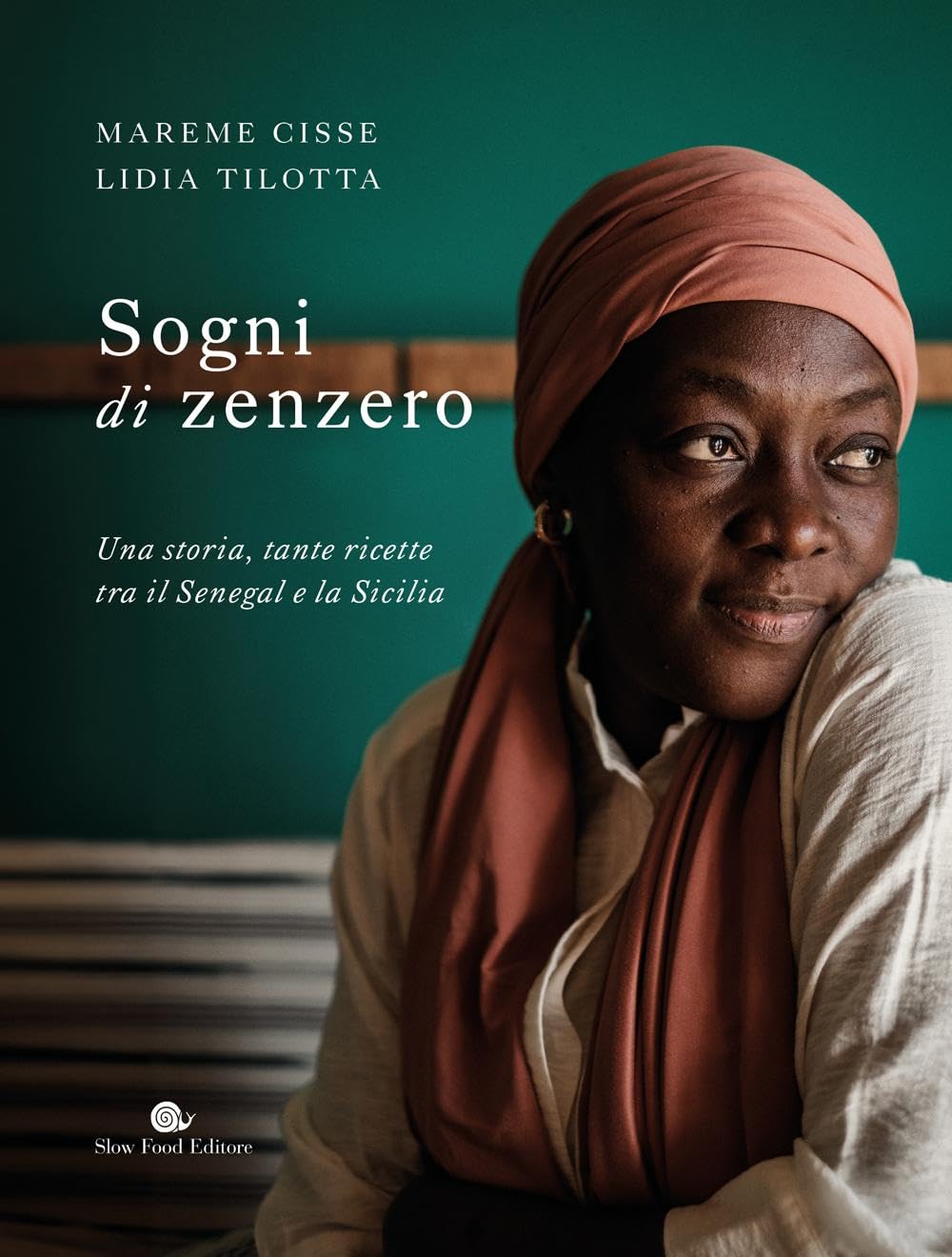 Sogni di zenzero. Una storia, tante ricette tra il Senegal e la Sicilia Books