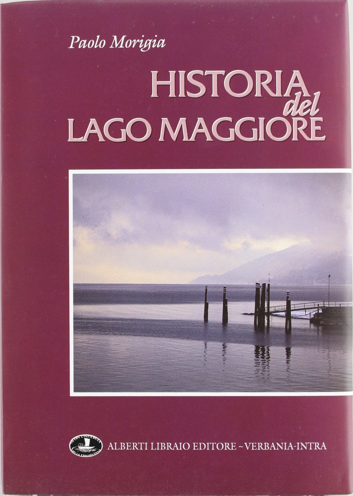 Historia del lago Maggiore book