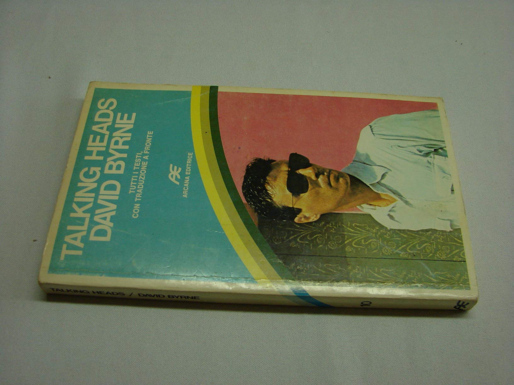 Talking Heads-David Byrne. Tutti i testi con traduzione a fronte book